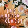 thequesocloset